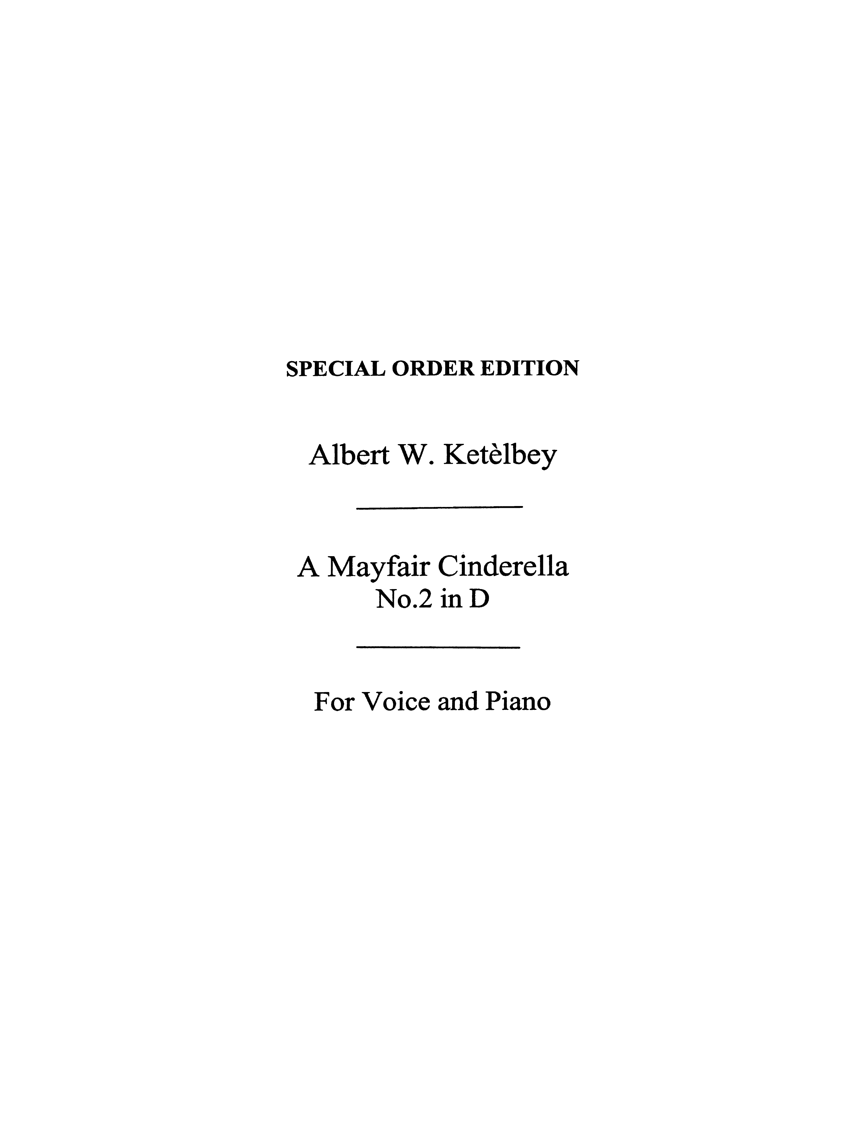 Albert Ketelbey: Mayfair Cinderella (Voice/Piano)