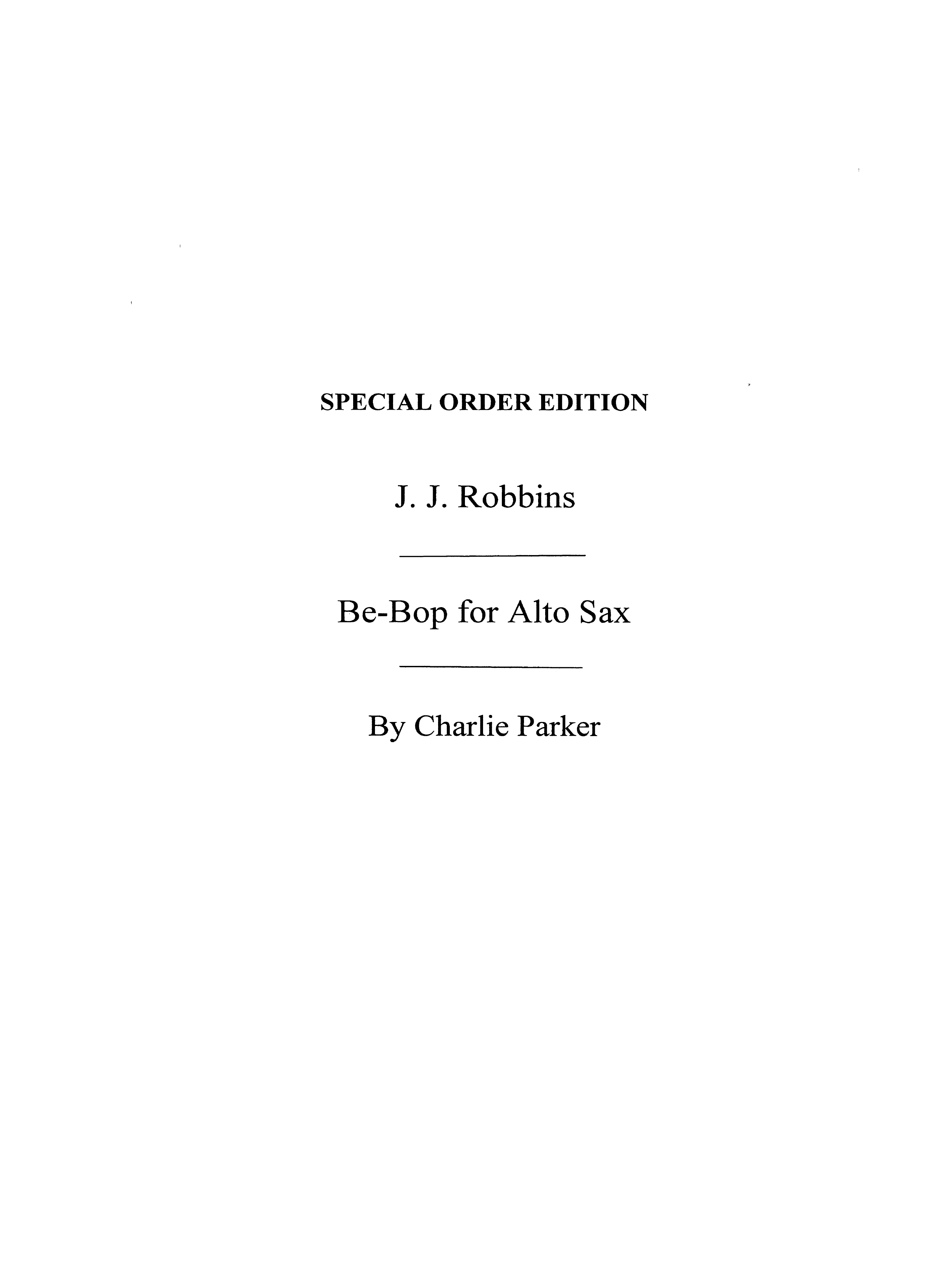 Parker: Bebops Six Original Choruses