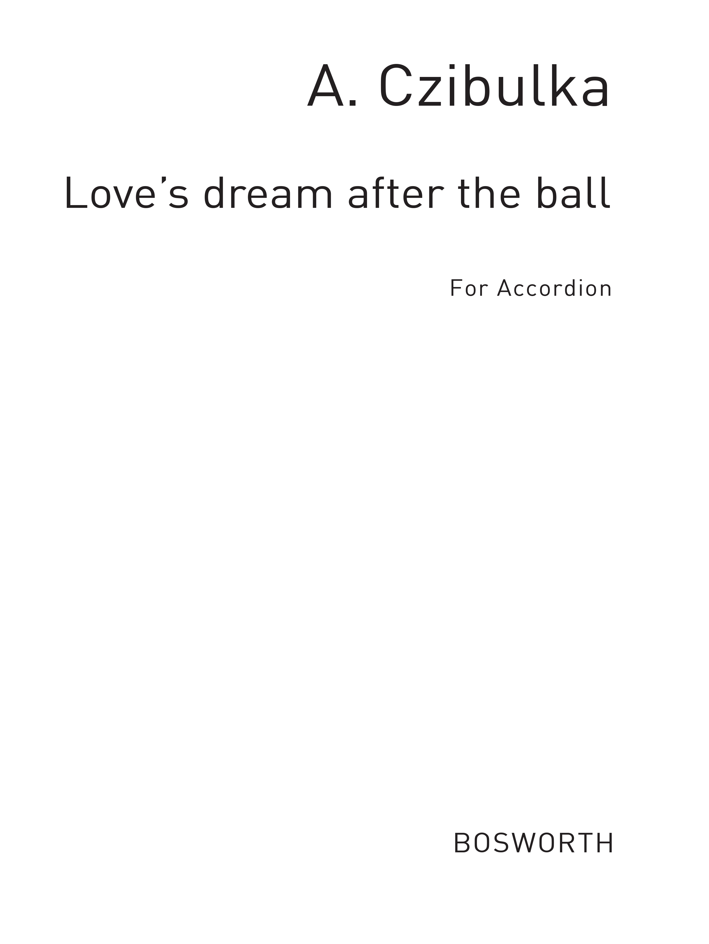 A. Czibulka: Love's Dream After The Ball