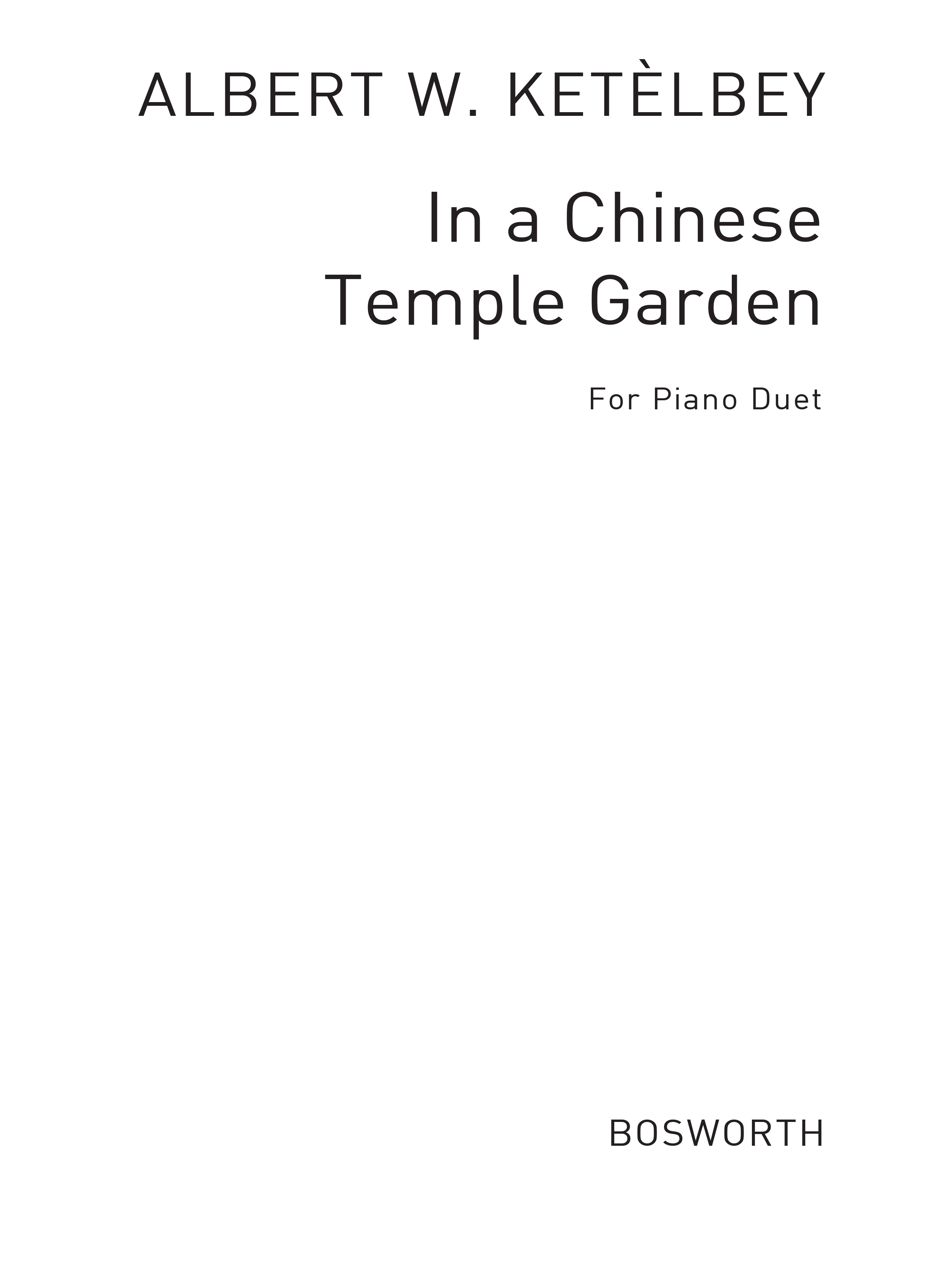 Albert Ketelbey: In A Chinese Temple Garden (Piano Duet)
