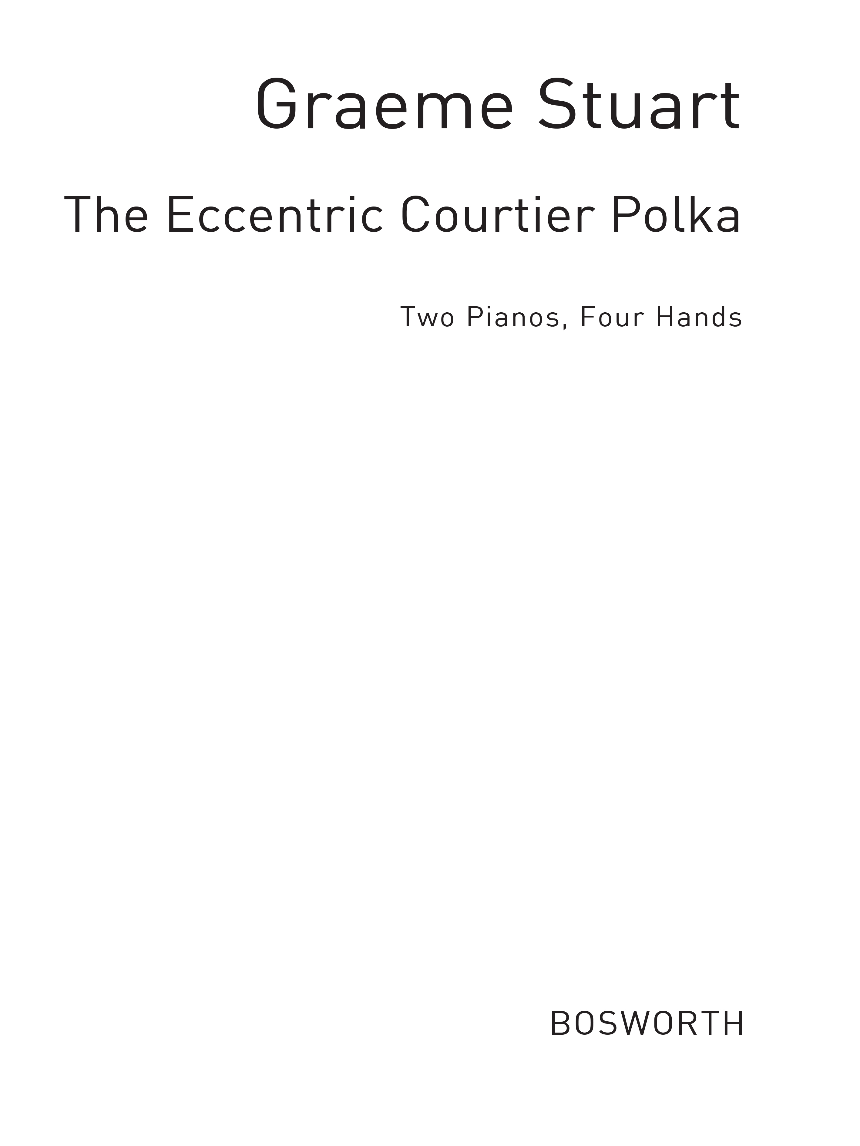 Stuart, G The Eccentric Courtier Polka 2pf 4hnds