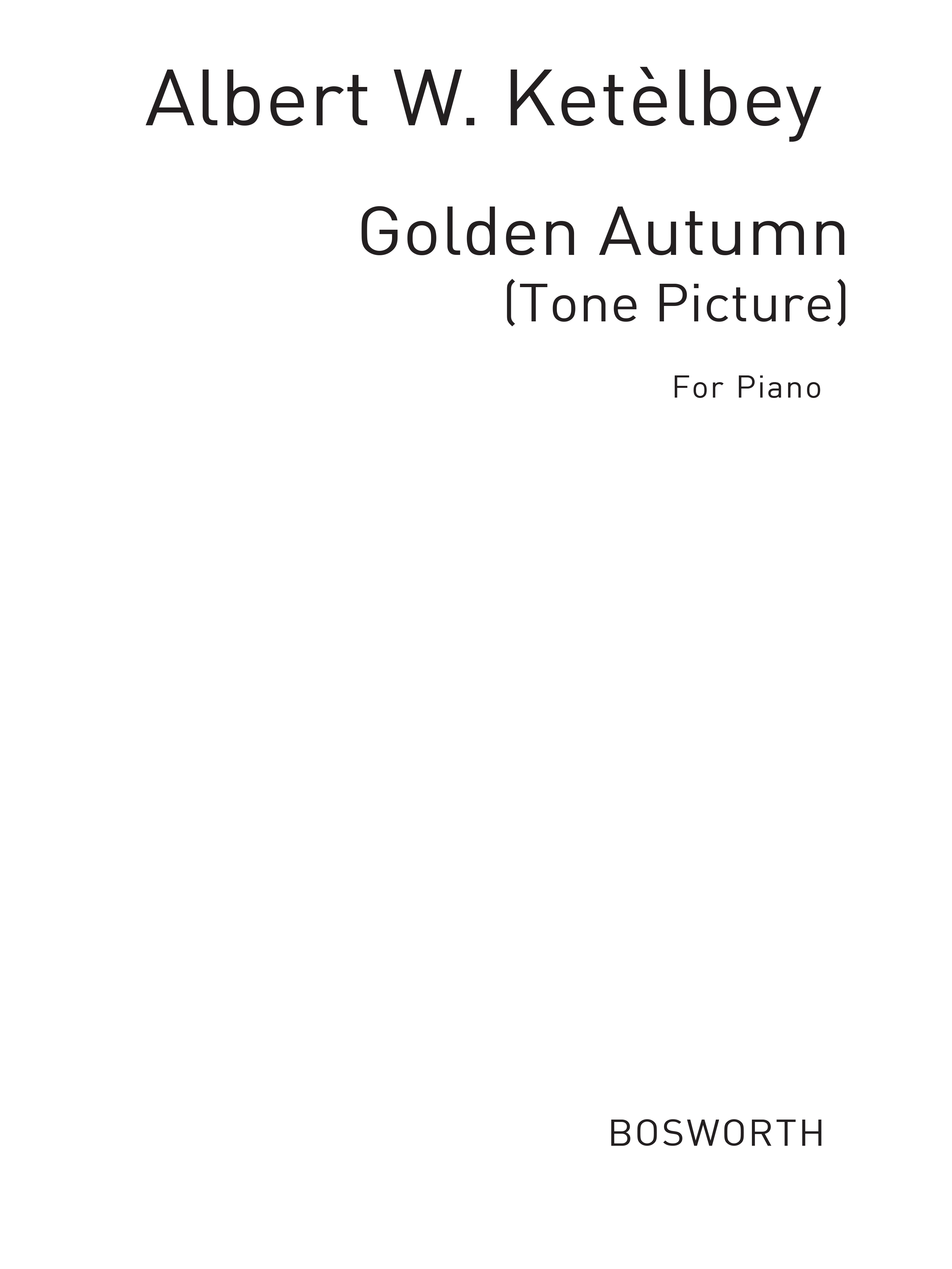 Albert Ketlbey: Golden Autumn (Tone Picture)