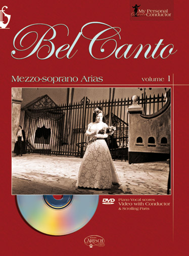 My Personal Conductor Series: Bel Canto Mezzo-Soprano Arias - Volume 1