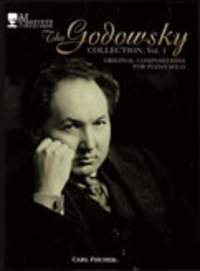 The Leopold Godowsky Collection Volume 1