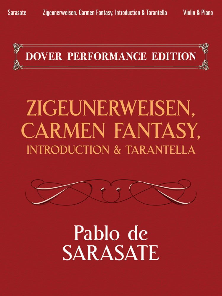 Pablo de Sarasate: Zigeunerweisen/Carmen Fantasy/Introduction & Tarantella