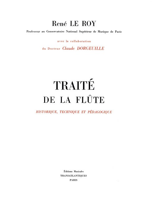 Rene Le Roy: Traite De La Flute