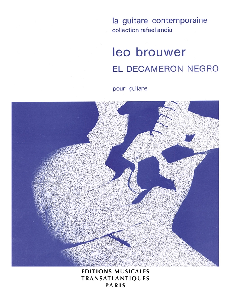 Leo Brouwer: El Decameron Negro