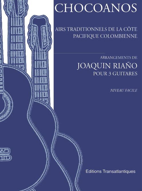 Joaquin Riano: Chocoanos