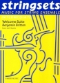Benjamin Britten: Welcome Suite (String sets Edition)