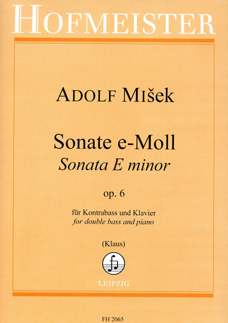 Adolf Misek: Sonate In E Minor Op. 6