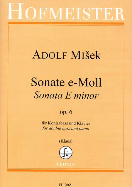 Adolf Misek: Sonate In E Minor Op. 6
