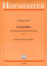 Ferdinand David: Concertino Fur Posuane und Orchestra In E Flat Op. 4 (Ttrombone