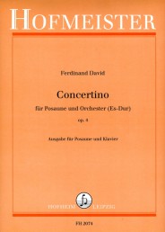 Ferdinand David: Concertino Fur Posuane und Orchestra In E Flat Op. 4 (Ttrombone