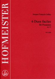 Jacques Francois Gallay: 6 Duos Faciles Fur Posaunen