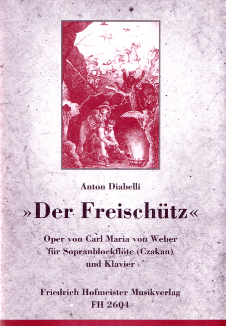 Diabelli, A.: Freischutz