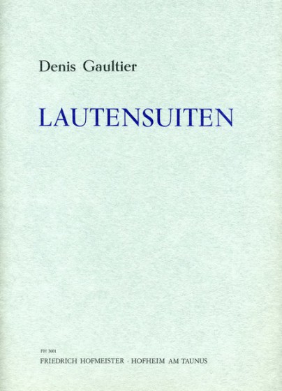 Gaultier, D.: Lute Suites