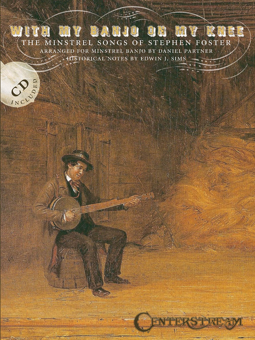Stephen Foster: With My Banjo On My Knee (Book and CD)