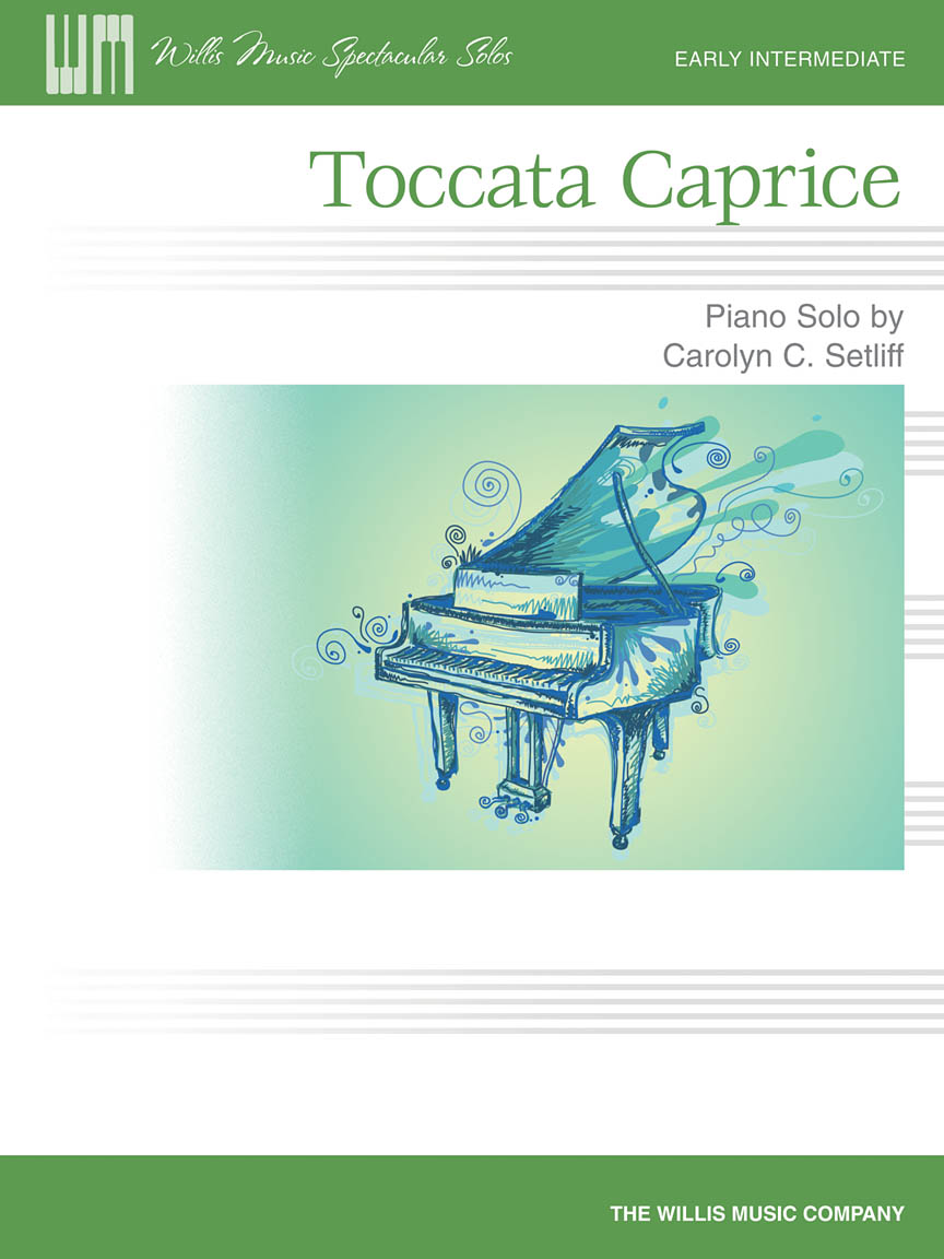 Carolyn C. Setliff: Toccata Caprice