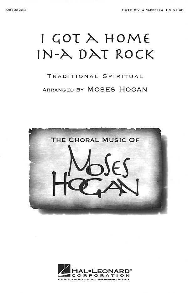 I Got A Home In-A Dat Rock (SATB)