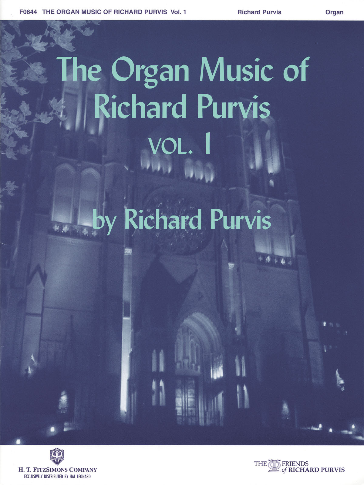 The Organ Music of Richard Purvis Volume 1