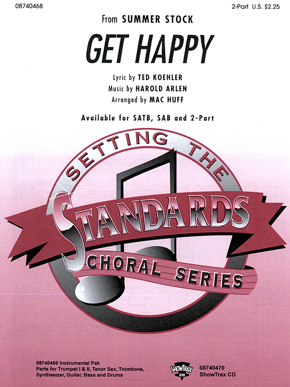 Harold Arlen/Ted Koehler: Get Happy (2-Part)