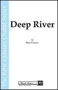 Clausen Deep River Satb