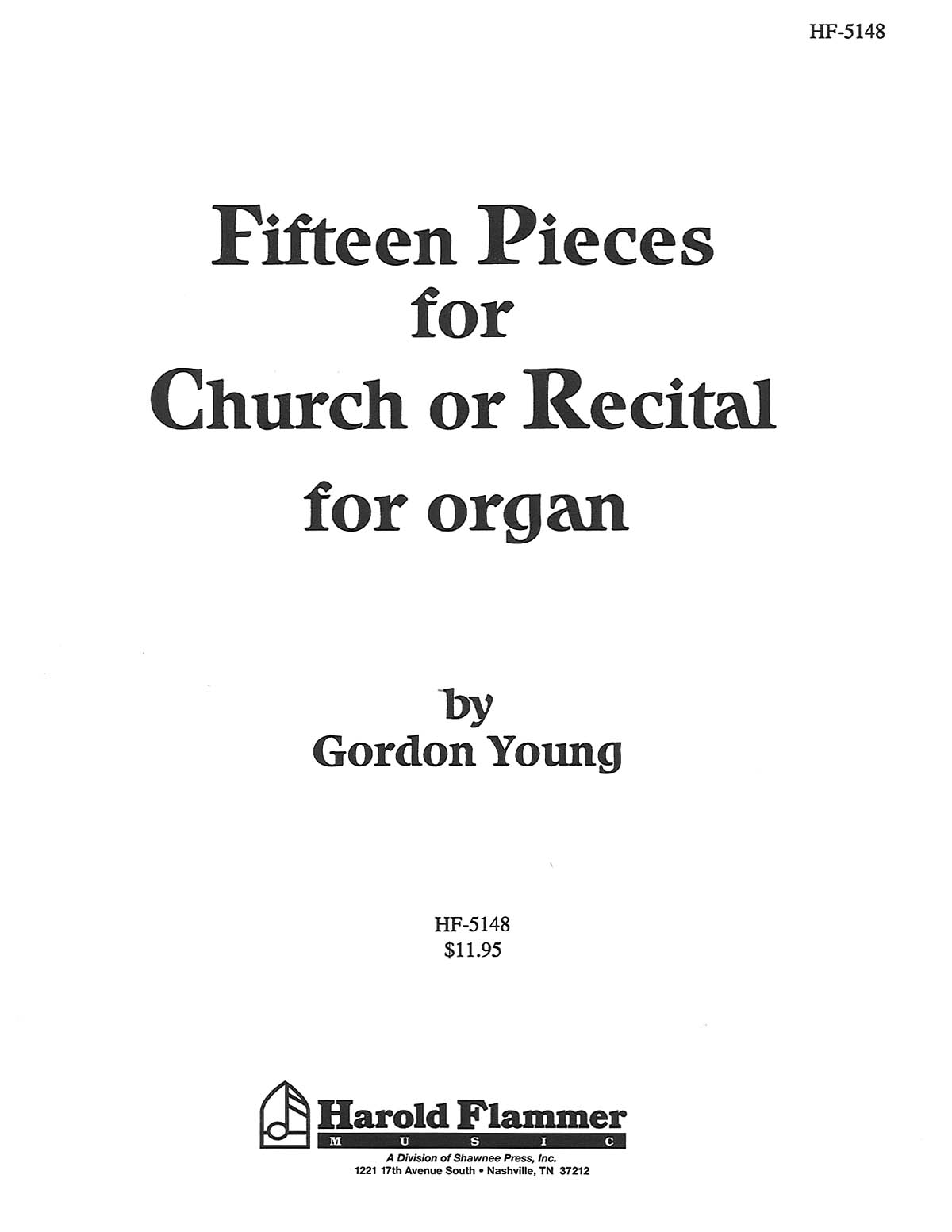 Gordon Young: Fifteen Pieces For Church Or Recital