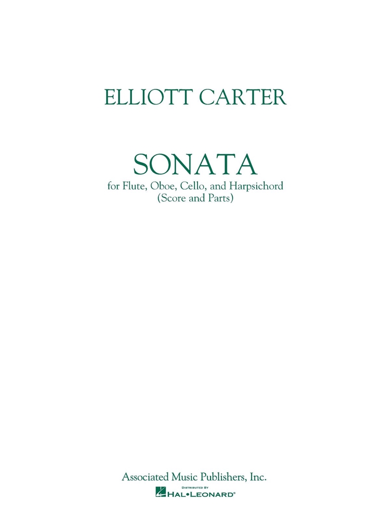 Elliott Carter: Sonata For Flute, Oboe, Cello And Harpsichord (Score/Parts)