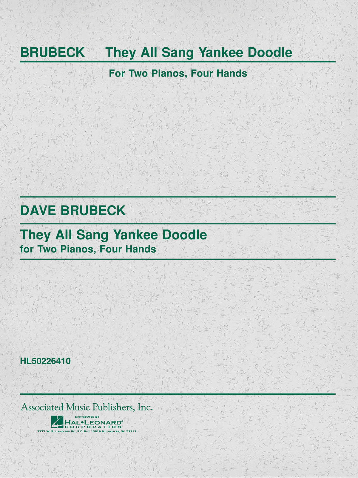 Dave Brubeck: They All Sang Yankee Doodle (Two Pianos)
