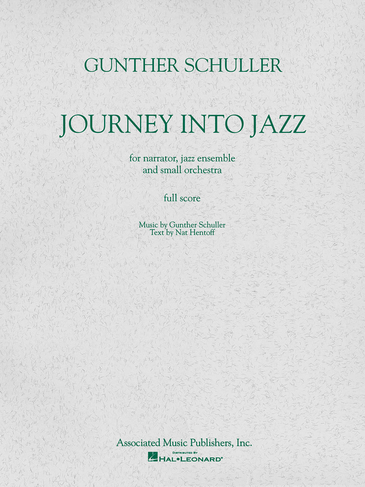 Gunther Schuller: Journey Into Jazz (Score)