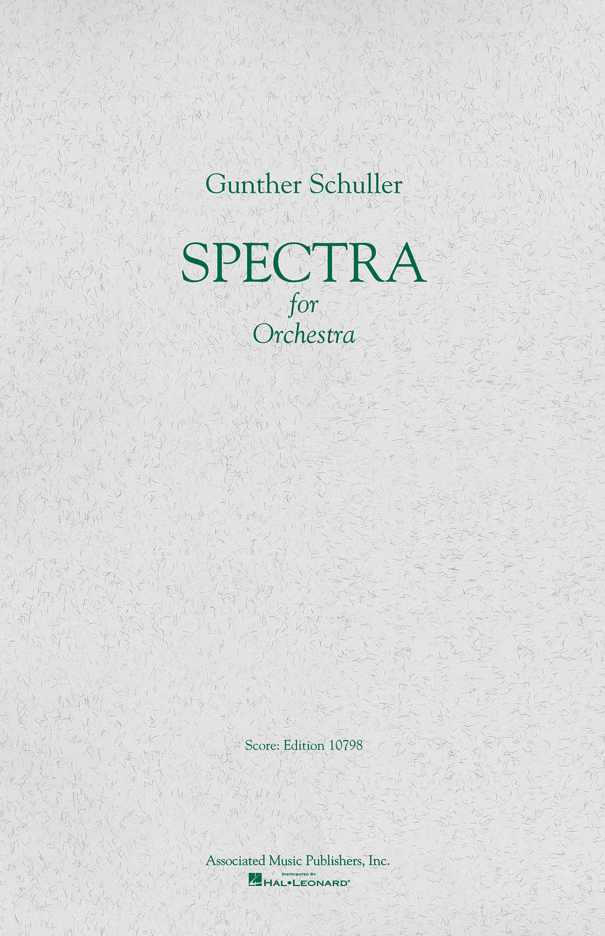 Gunther Schuller: Spectra (Study Score)