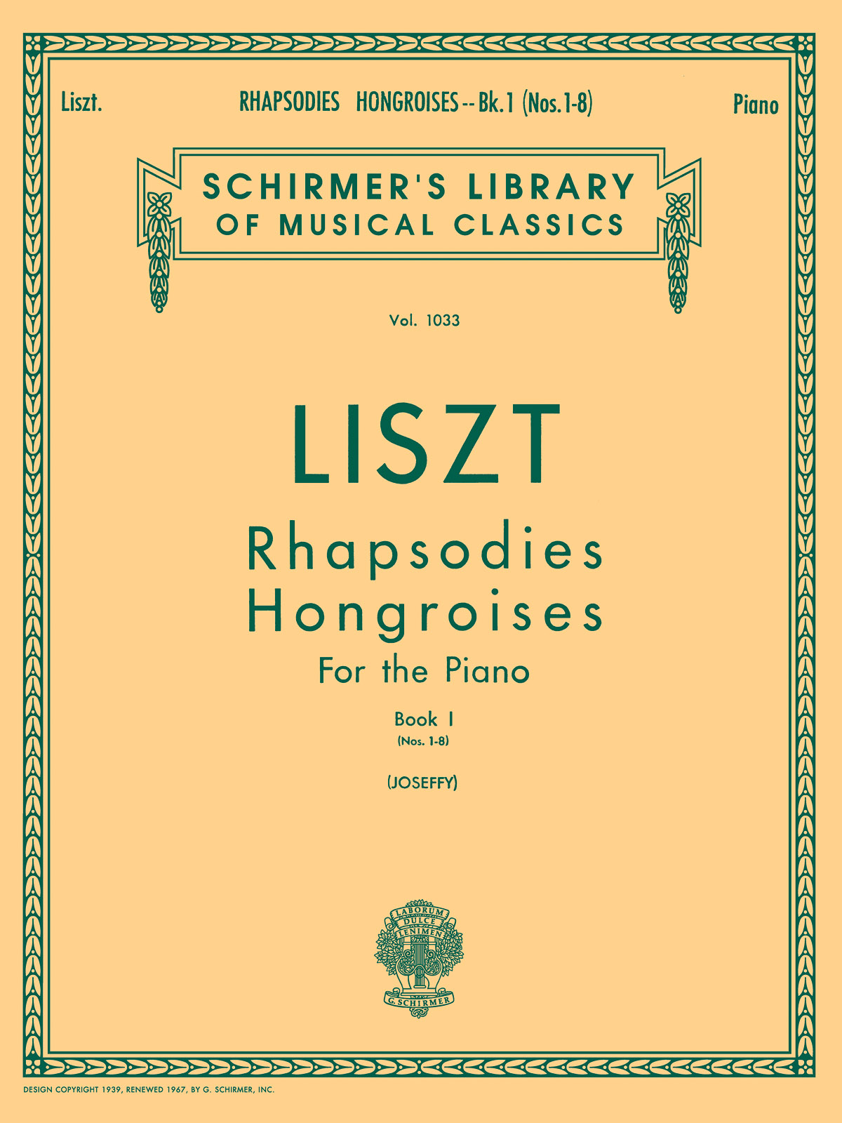 Franz Liszt: Rhapsodies Hongroises Book 1 Nos.1-8
