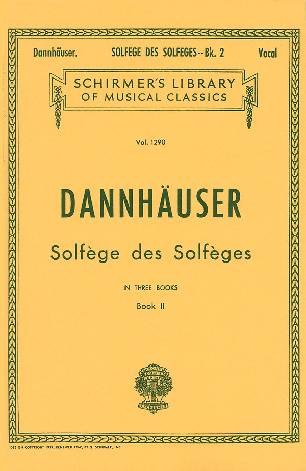 A. Dannhauser: Solfege Des Solfeges Book 2