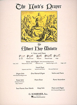 Albert Hay Malotte: The Lord's Prayer (Low Voice)