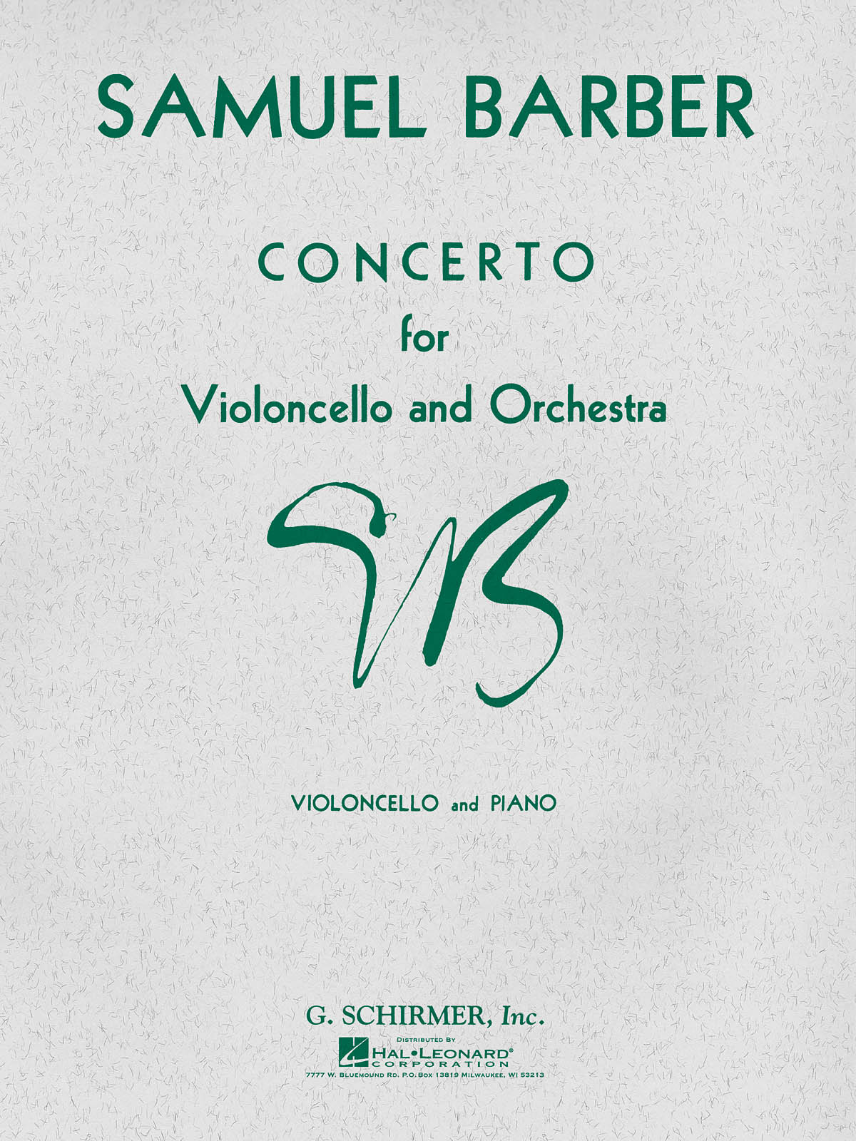 Samuel Barber: Concerto For Violoncello And Orchestra (Cello/Piano)