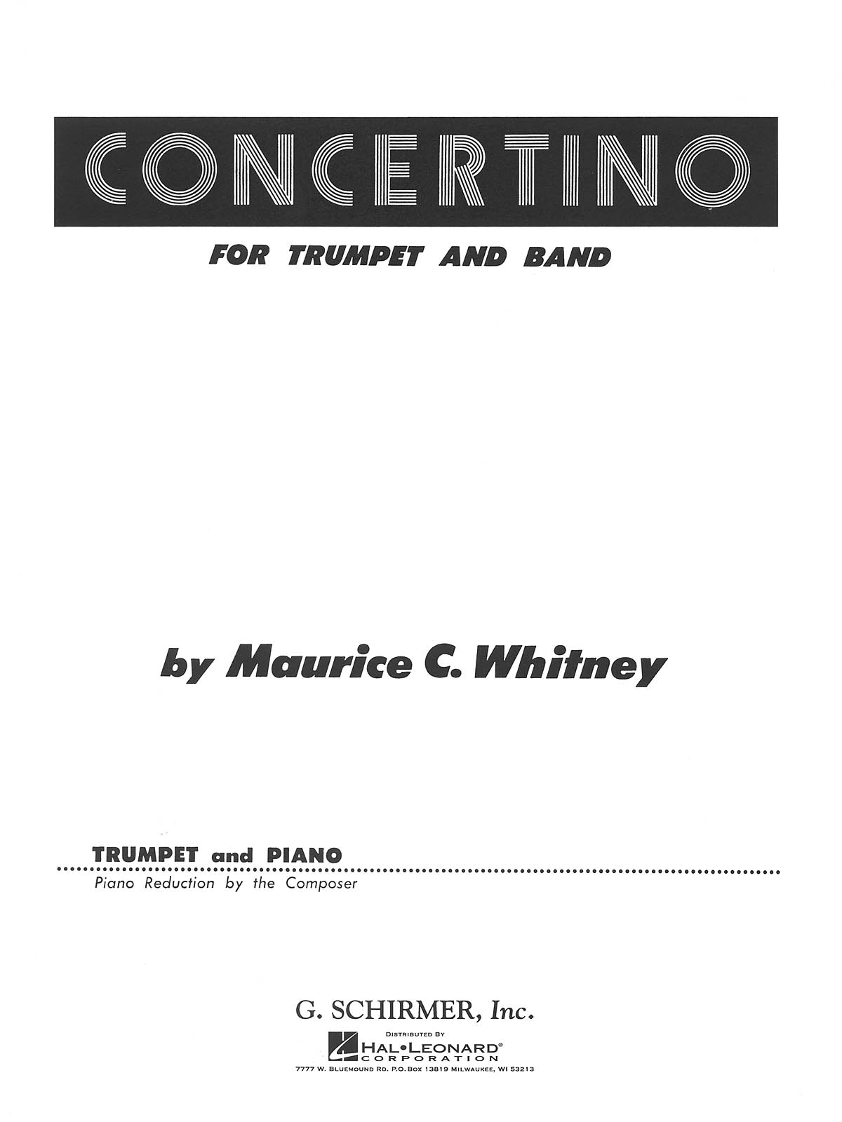 Maurice Whitney: Concertino For Trumpet and Band (Piano Reduction)