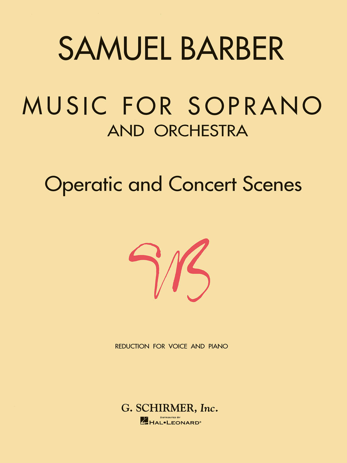 Samuel Barber: Music For Soprano And Orchestra (Soprano/Piano)
