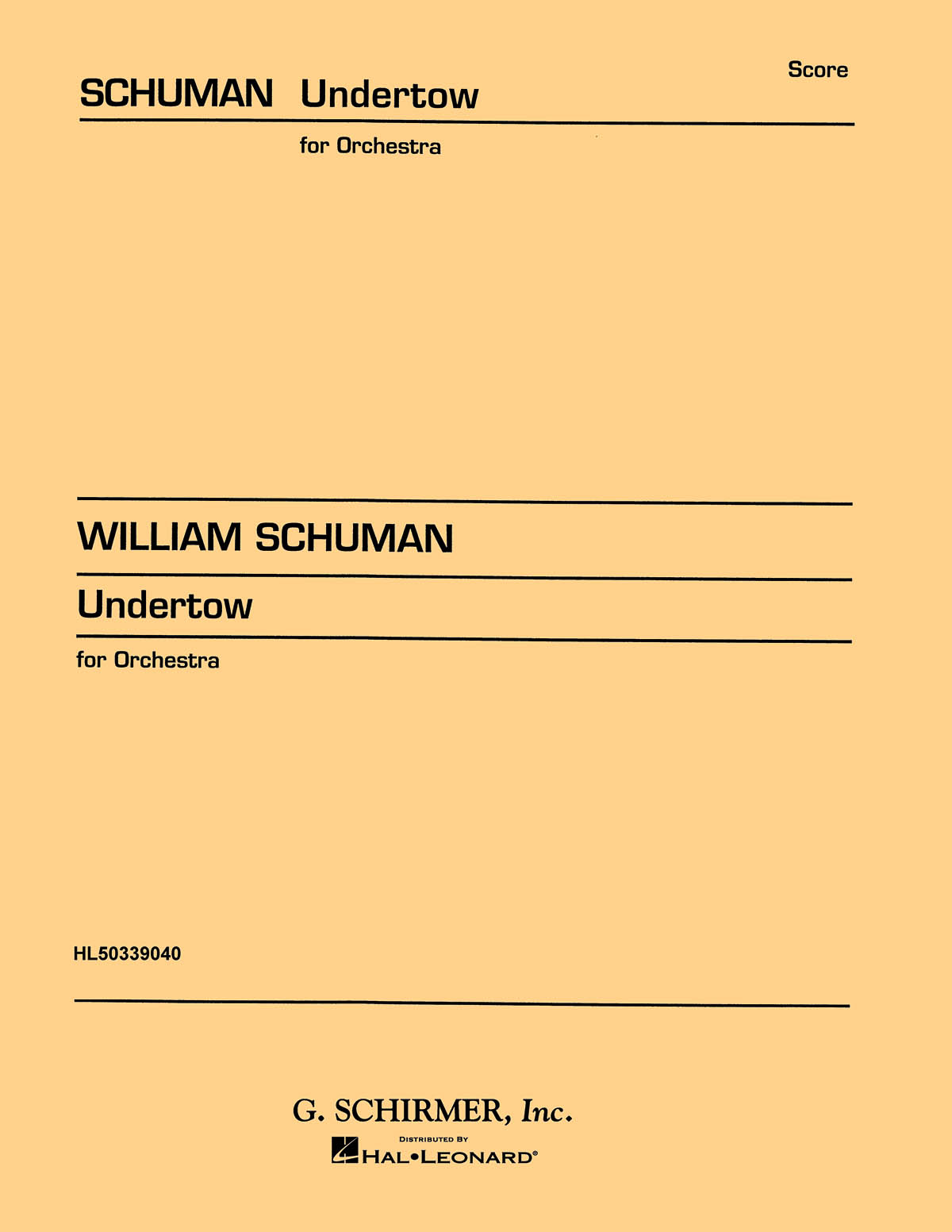 Schuman, W Undertow Choreographic Episodes Orch Stsc