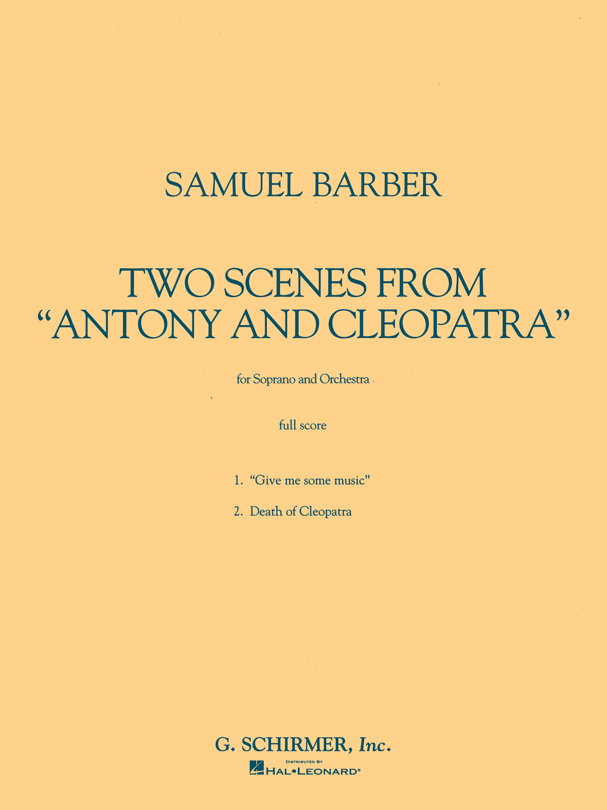 Samuel Barber: Two Scenes From Anthony And Cleopatra (Study Score)