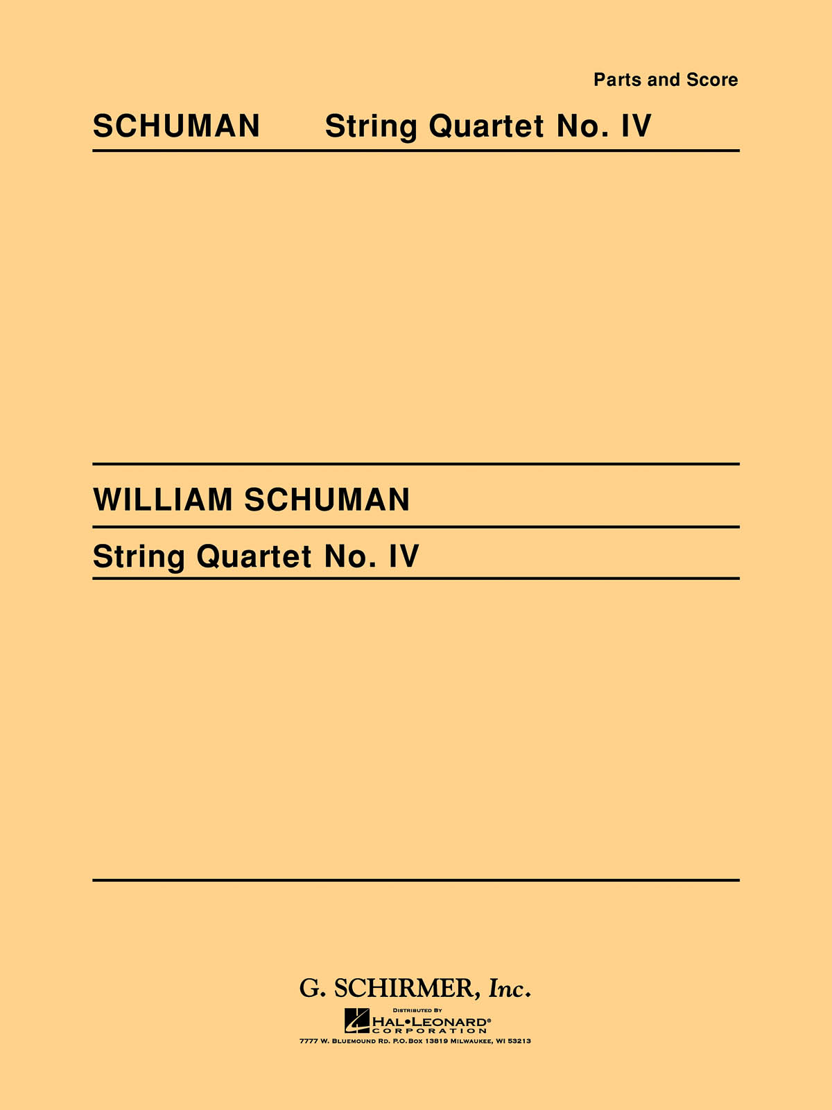 William Schuman: String Quartet No. 4 (Parts)