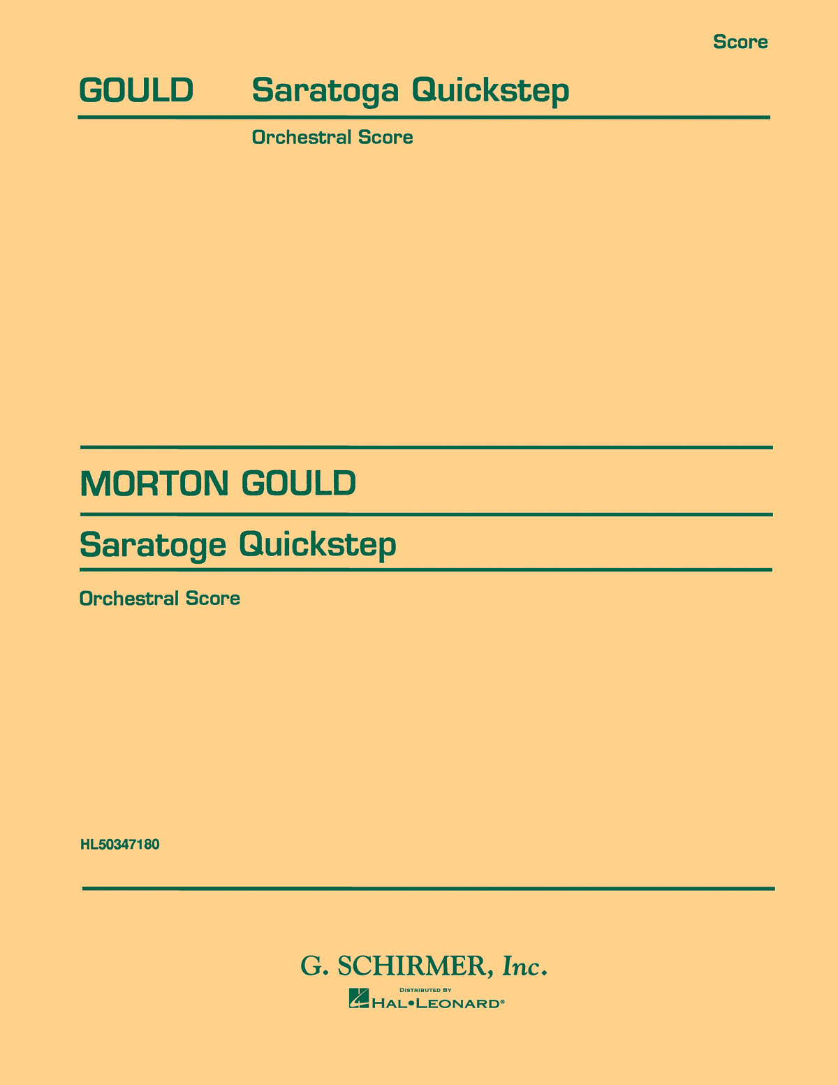 Morton Gould: Saratoge Quickstep (Orchestral Score)