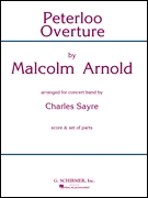 Malcolm Arnold: Peterloo Overture (Concert Band Score)