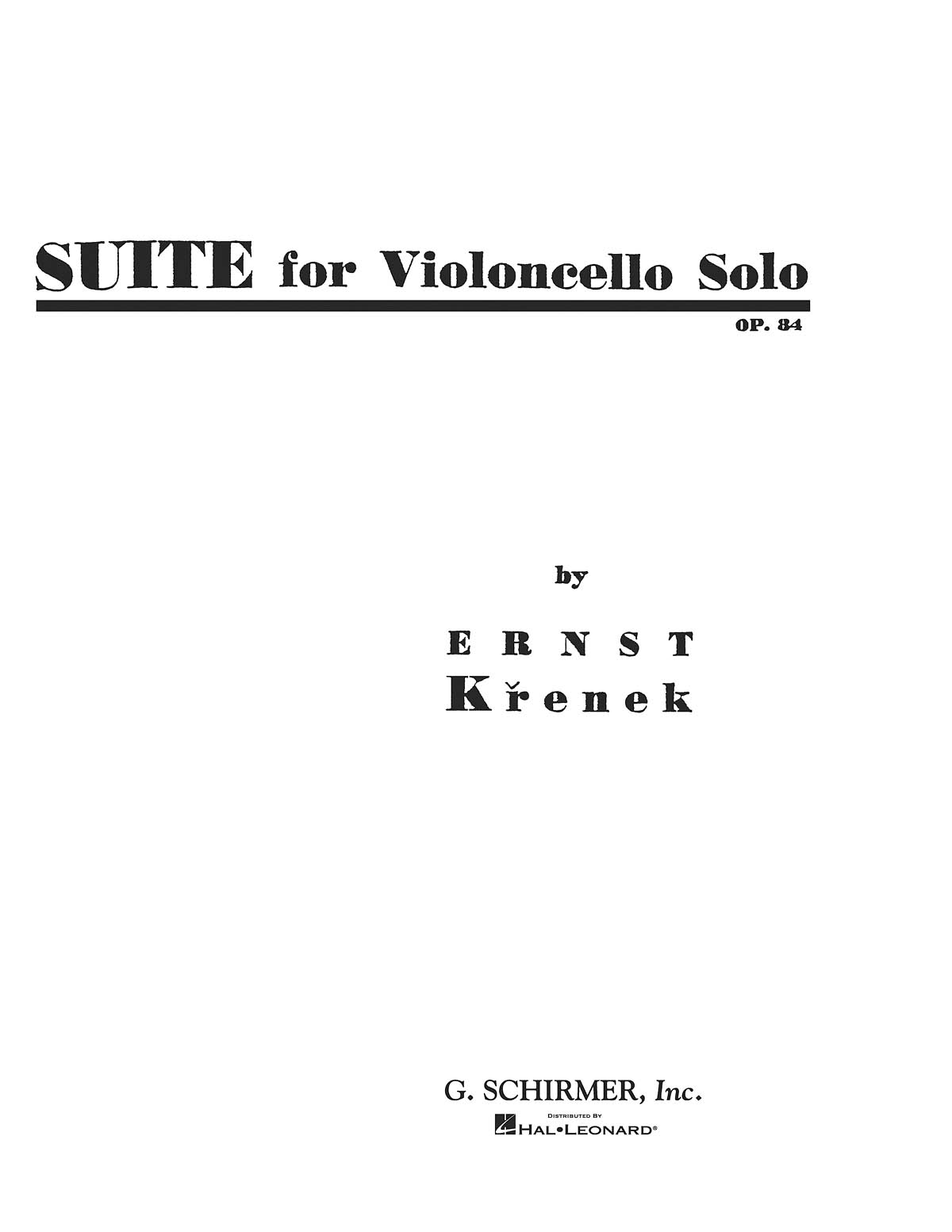 Ernst Krenek: Suite For Solo Cello