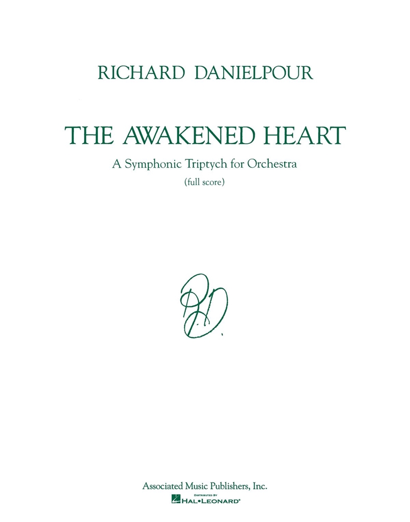 Richard Danielpour: The Awakened Heart (Score)