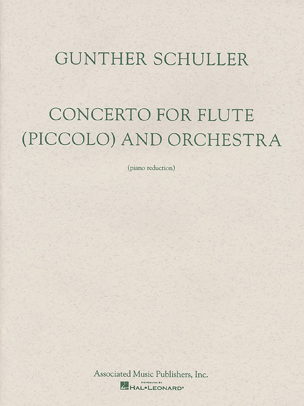 Gunther Schuller: Concerto For Flute/Piccolo And Orchestra (Flute/Piano)