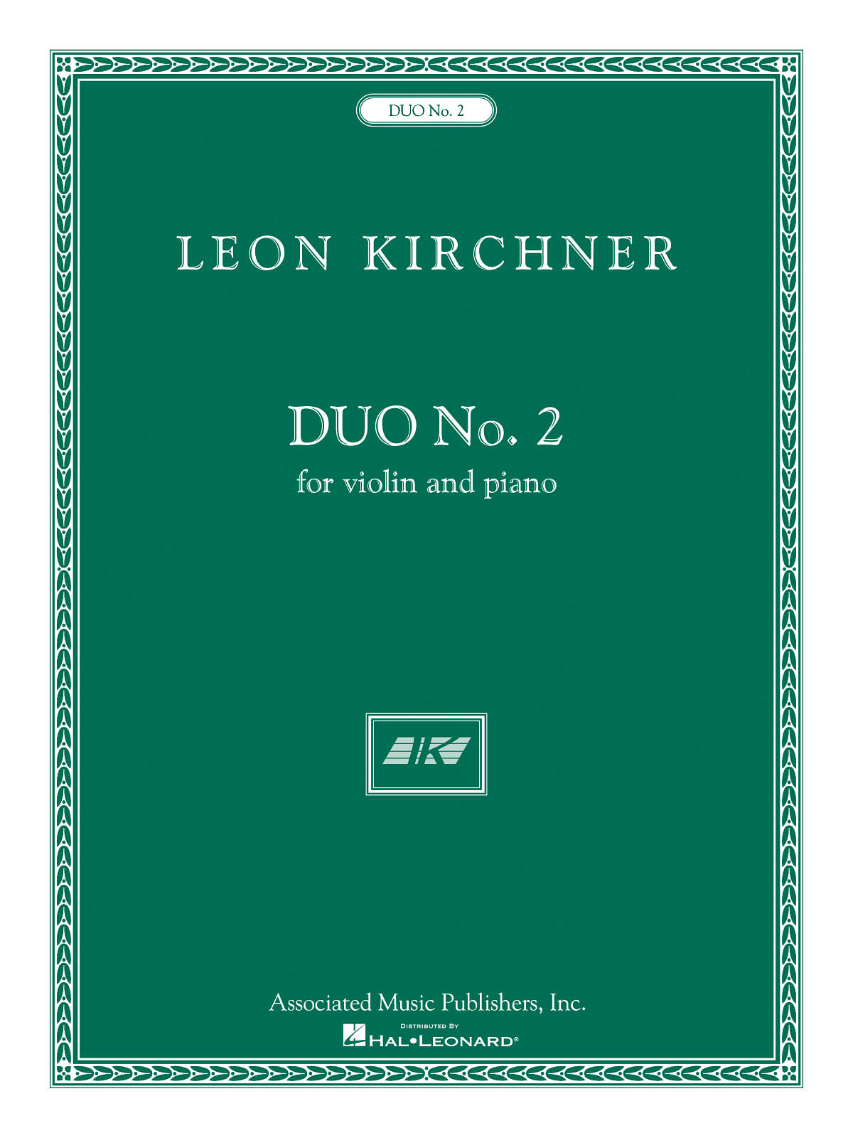 Leon Kirchner: Duo No.2