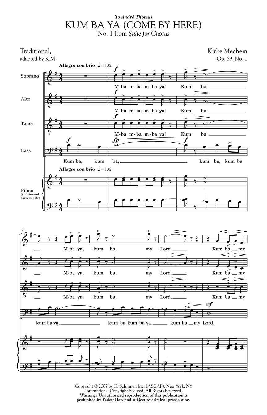 Kirke Mechem: Kum Ba Ya (Come By Here), Spiritual, From Suite For Chorus, Op. 69