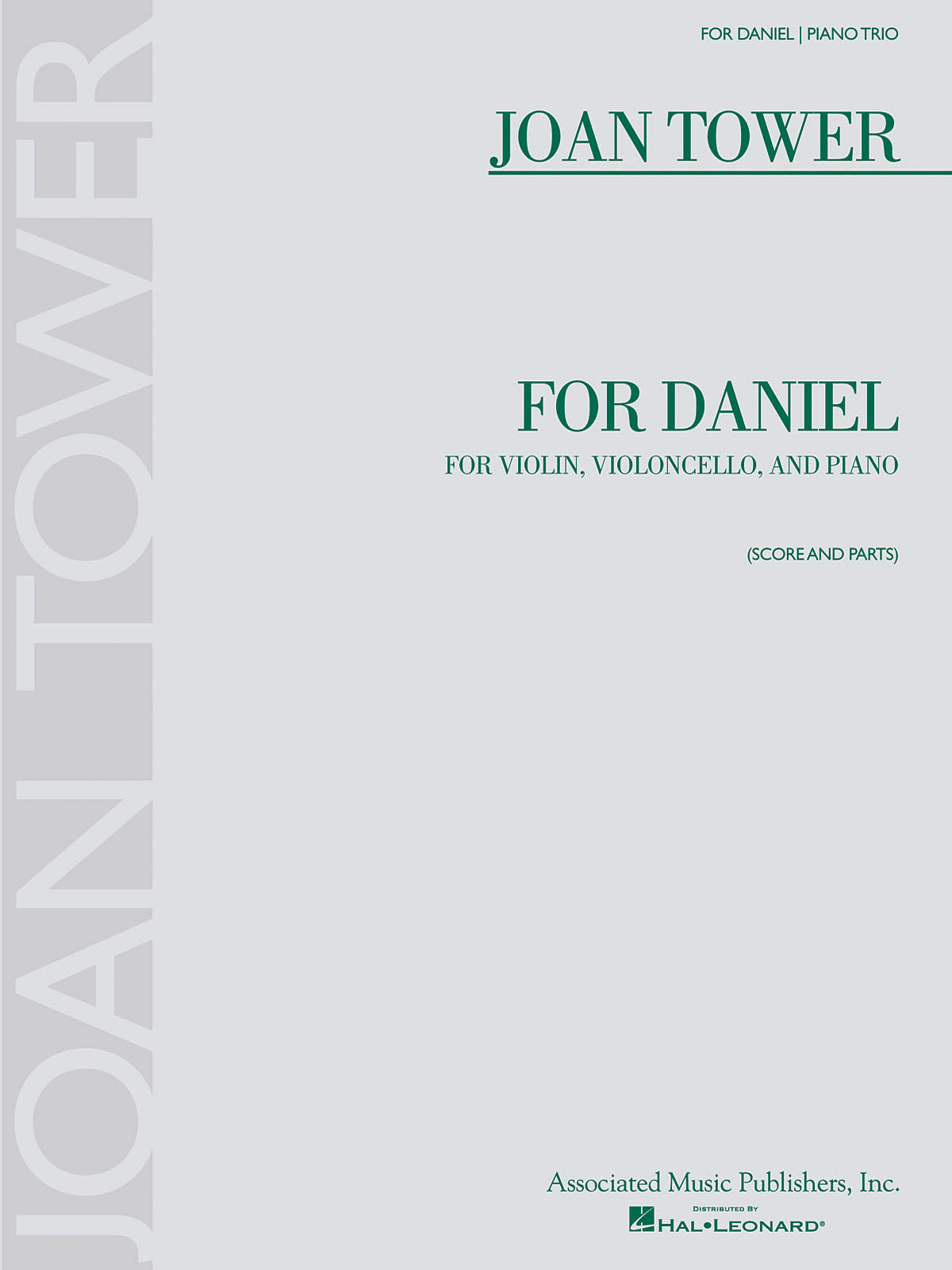 Joan Tower: For Daniel