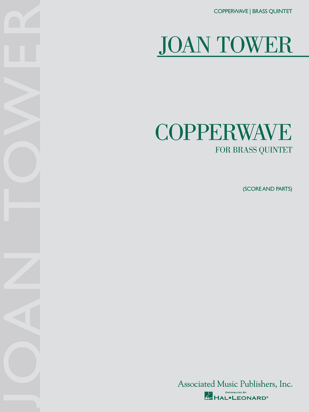 Joan Tower: Copperwave For Brass Quintet