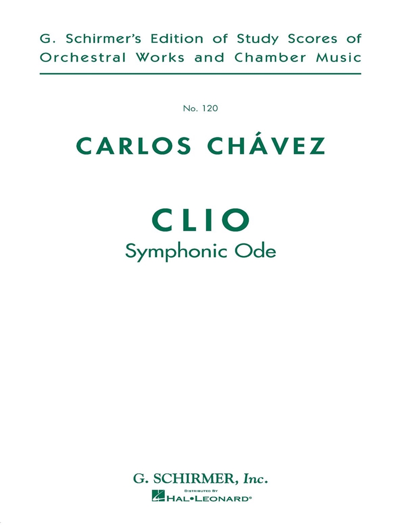 Carlos Chavez: Clio (Symphonic Ode)